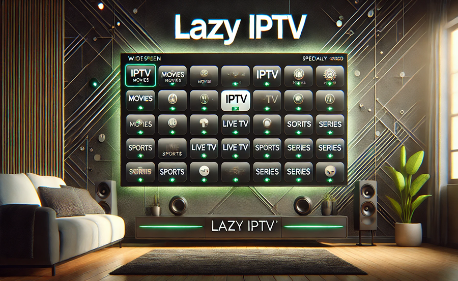 The Most Popular Lazy IPTV Channel Categories